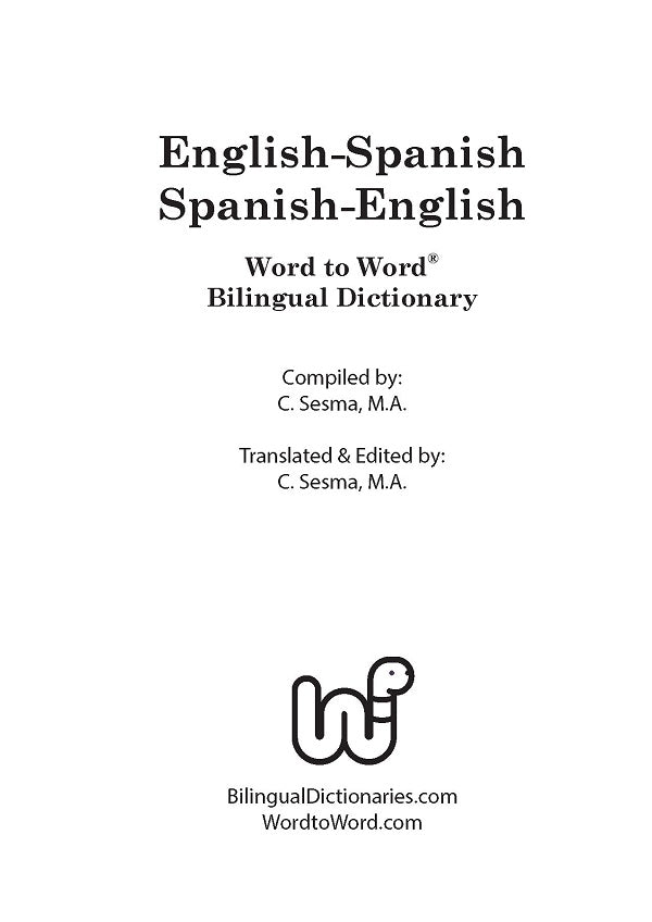 English-Spanish Word to Word® Bilingual Dictionary
