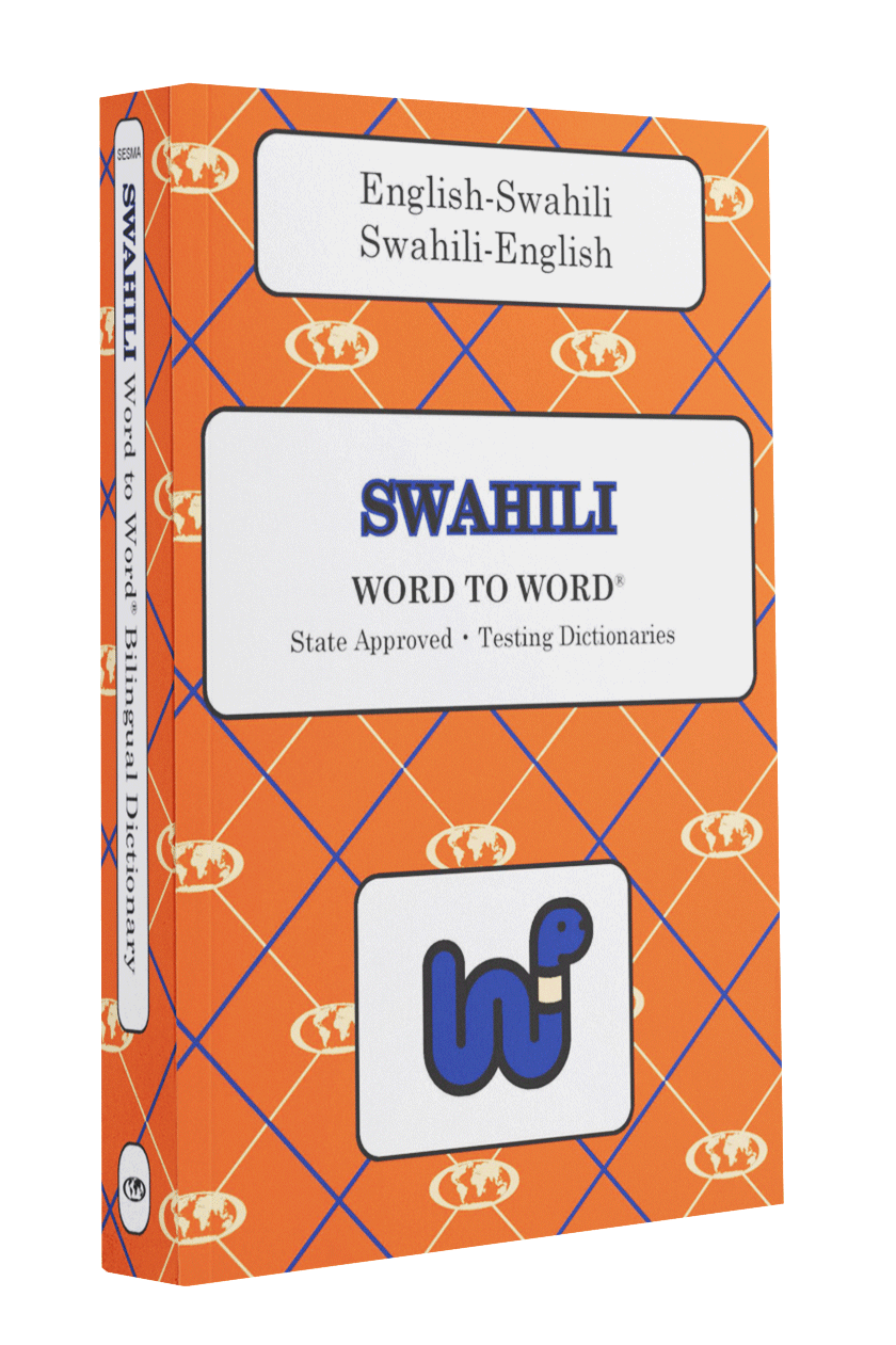 English-Swahili Word to Word® Bilingual Dictionary