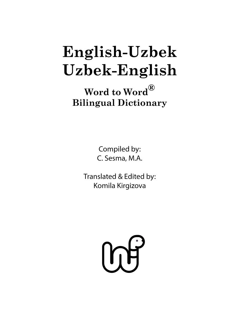 English-Uzbek Word to Word® Bilingual Dictionary