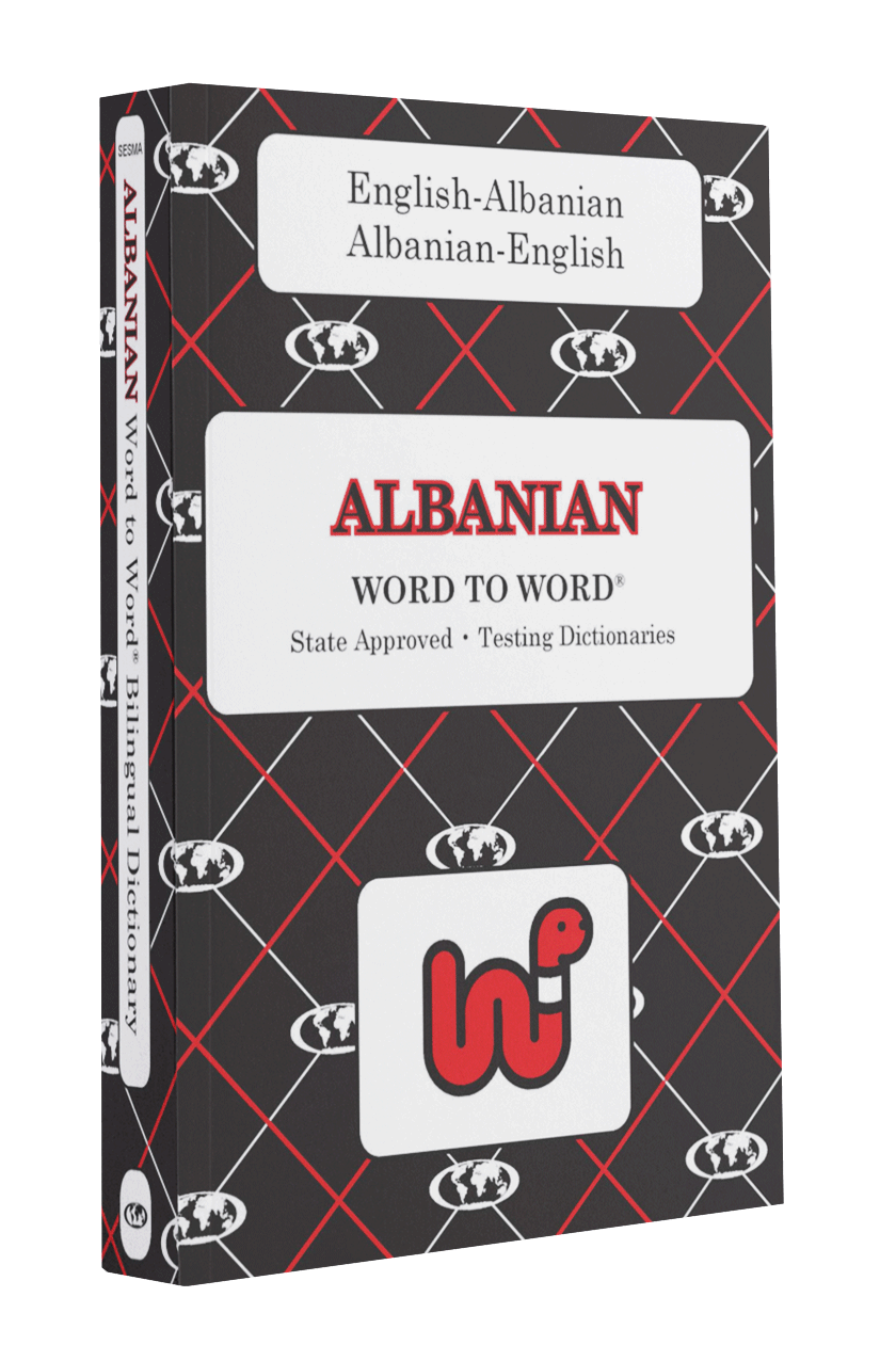 English-Albanian Word to Word® Bilingual Dictionary