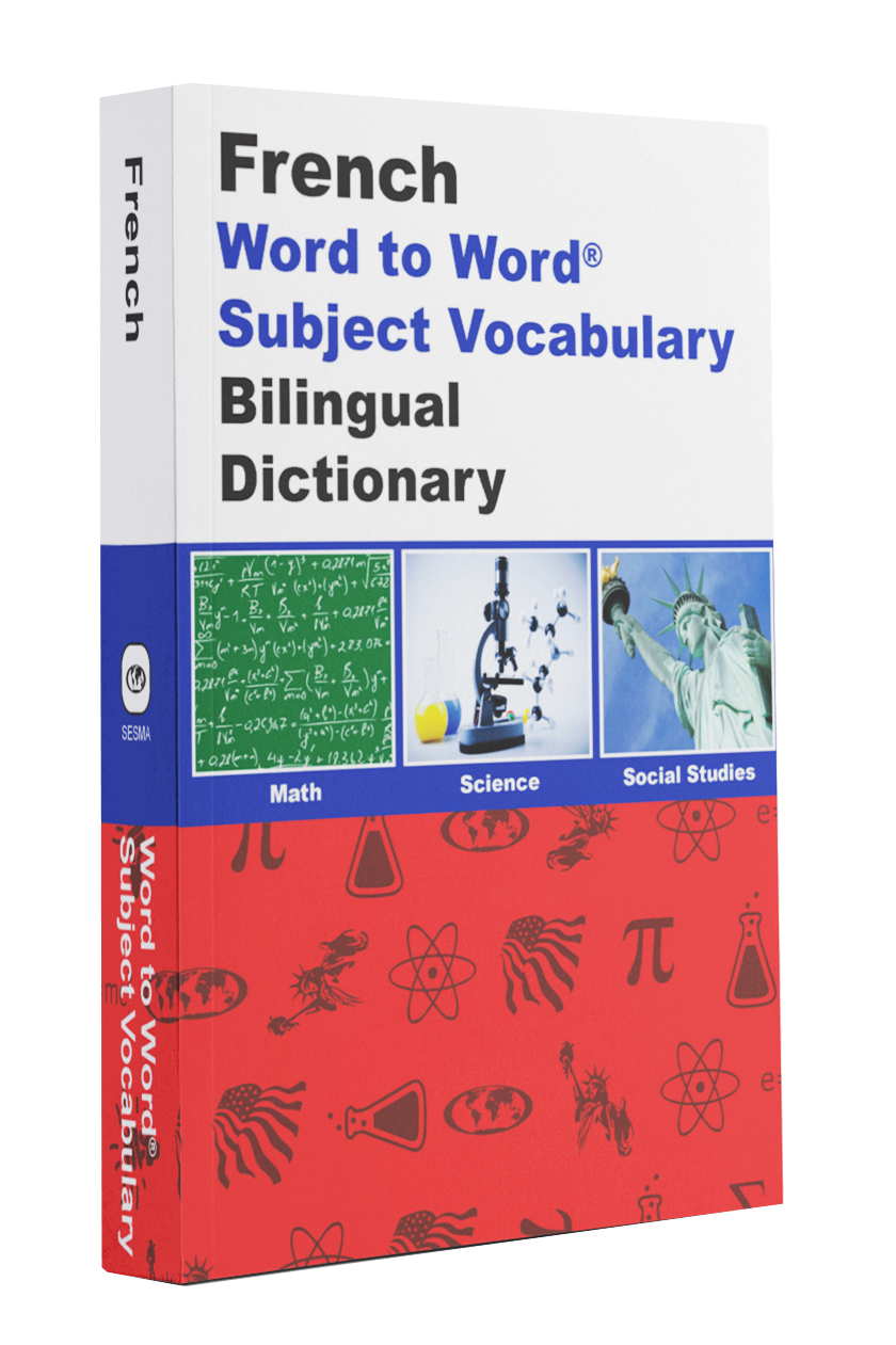 English-French Word to Word® with Subject Vocabulary Bilingual Dictionary