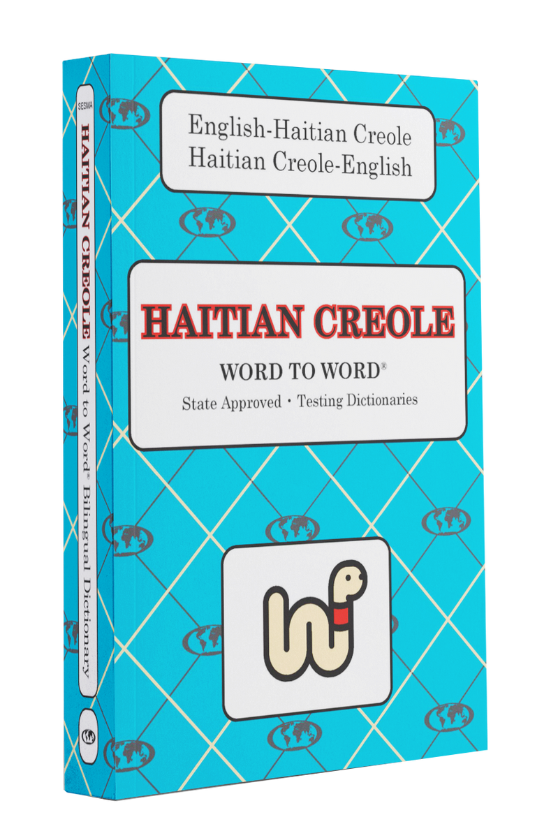 English-Haitian Creole Word to Word® Bilingual Dictionary