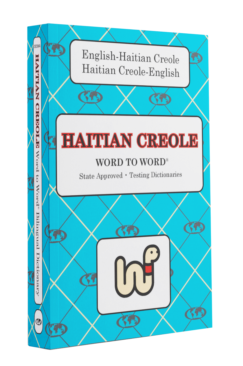 English-Haitian Creole Word to Word® Bilingual Dictionary