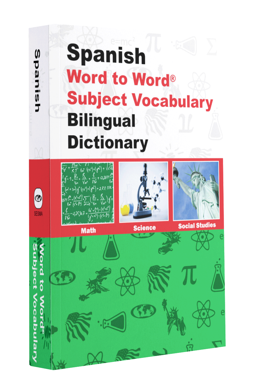 English-Spanish Word to Word® Subject Vocabulary Bilingual Dictionary