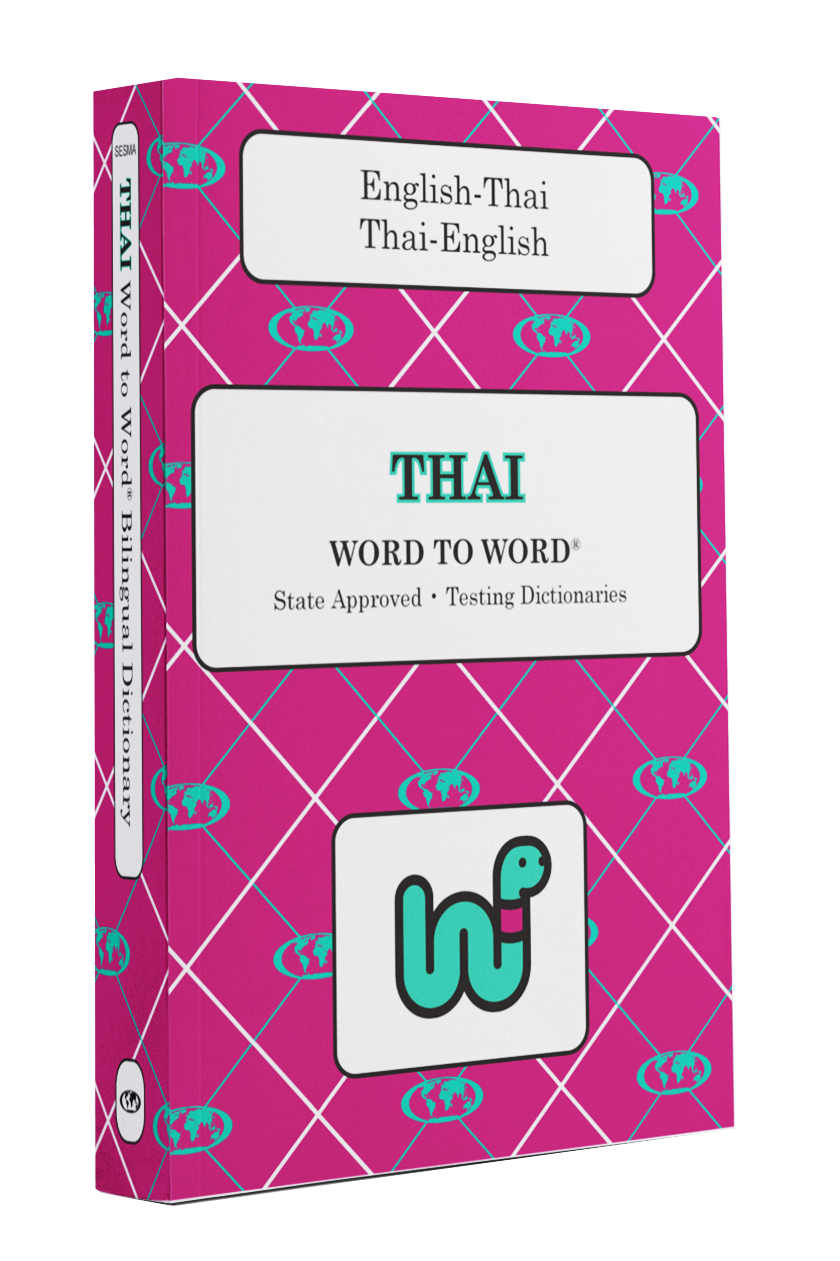 English-Thai Word to Word® Bilingual Dictionary