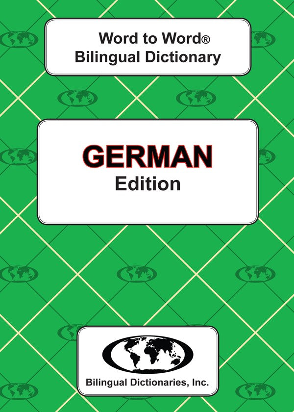 English-German Word to Word® Bilingual Dictionary