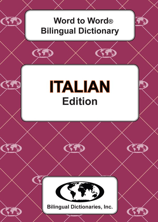 English-Italian Word to Word® Bilingual Dictionary