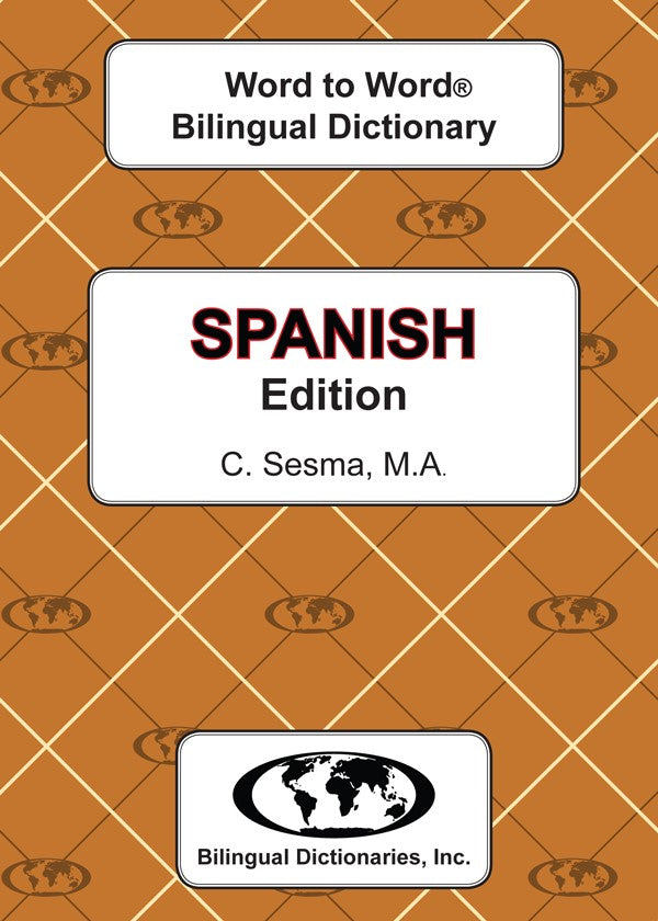 English-Spanish Word to Word® Bilingual Dictionary
