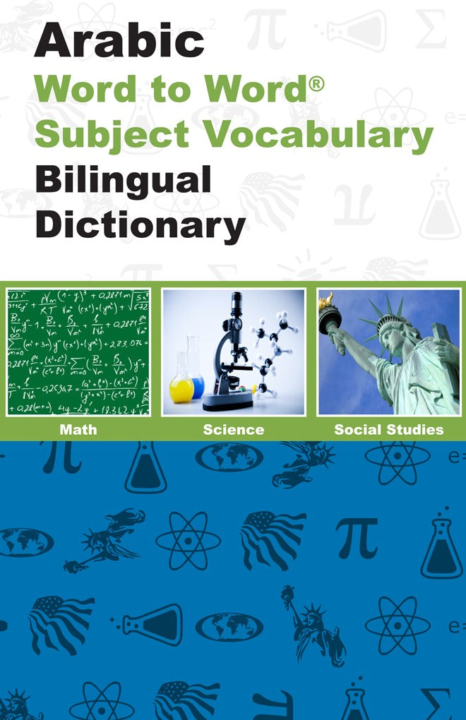 English-Arabic Word to Word® with Subject Vocabulary Bilingual Dictionary