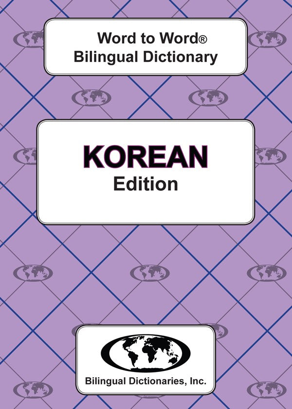 English-Korean Word to Word® Bilingual Dictionary