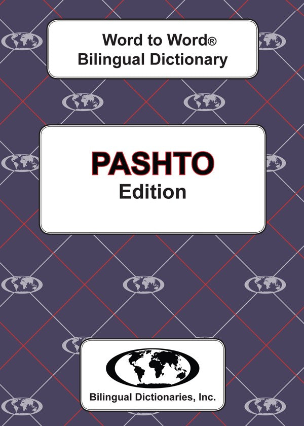 English-Pashto Word to Word® Bilingual Dictionary